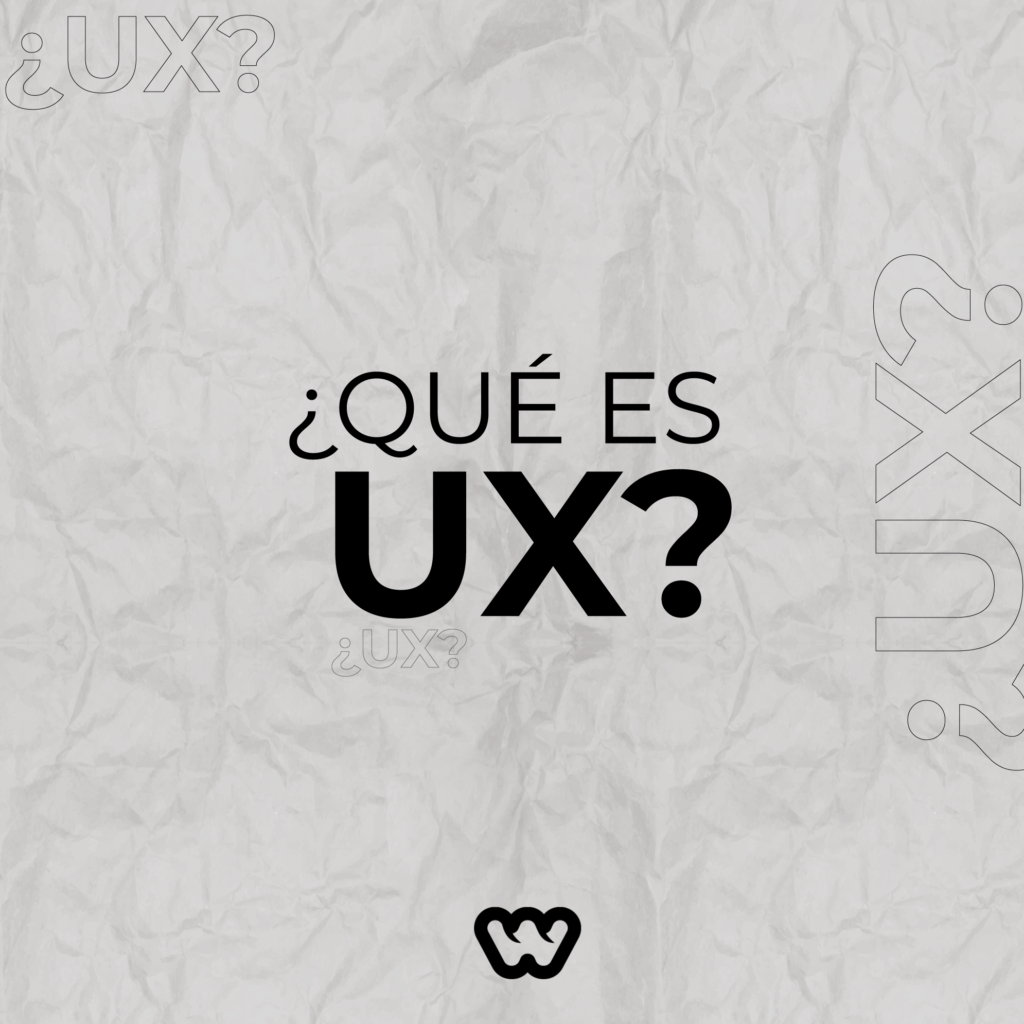 ¿Qué es UX?